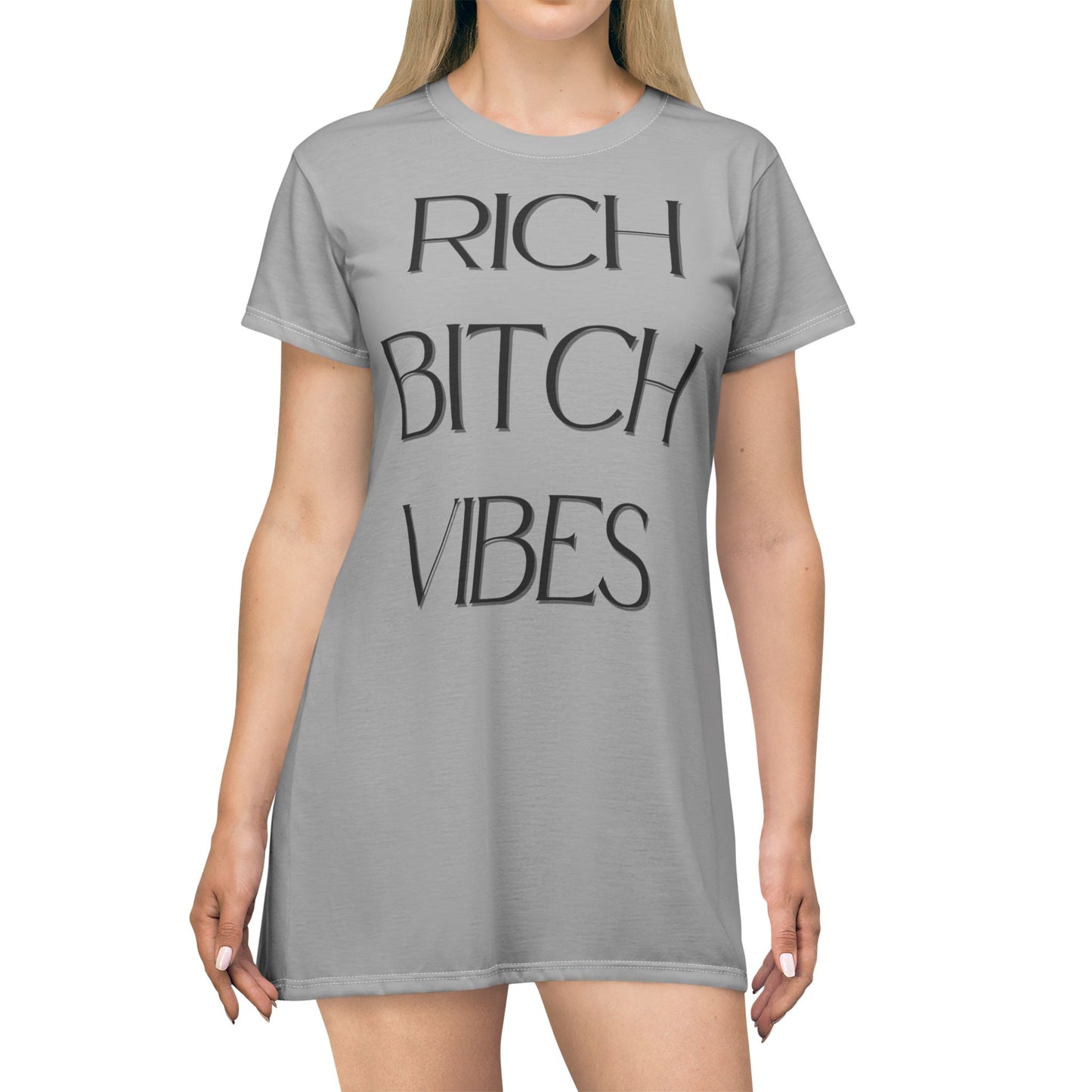 Rich Bitch Vibes T-Shirt Dress