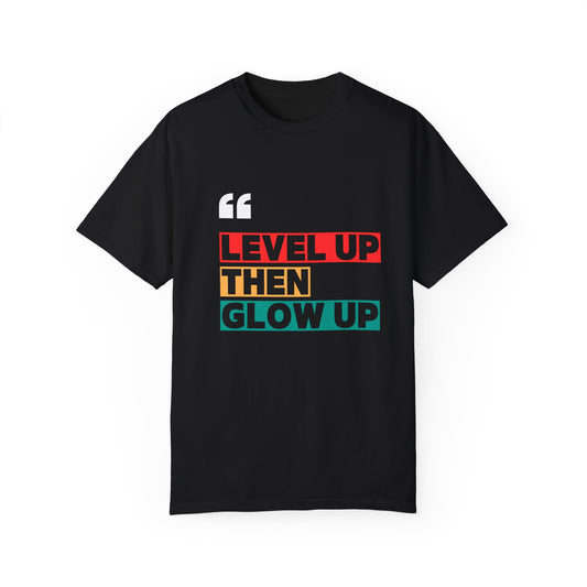 Level Up T shirt