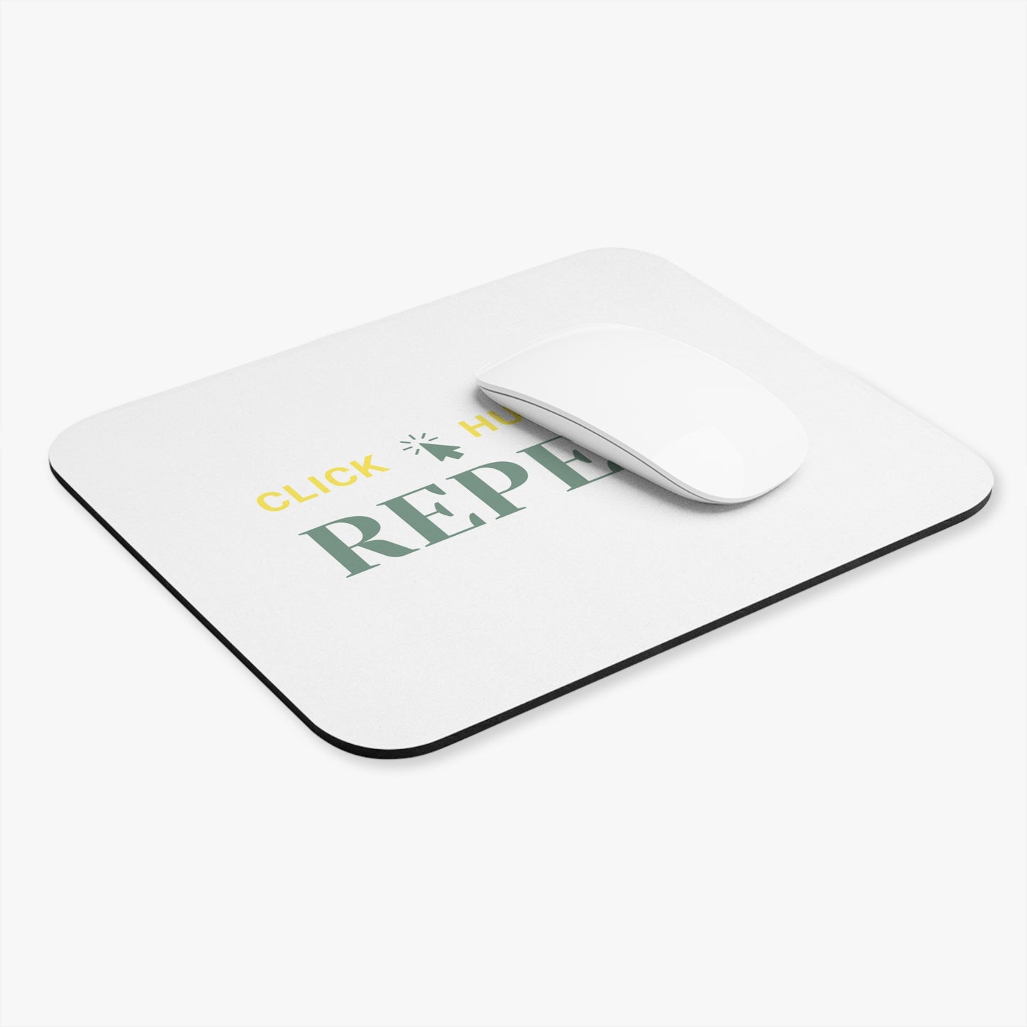 Click, Hustle, Repeat Mousepad