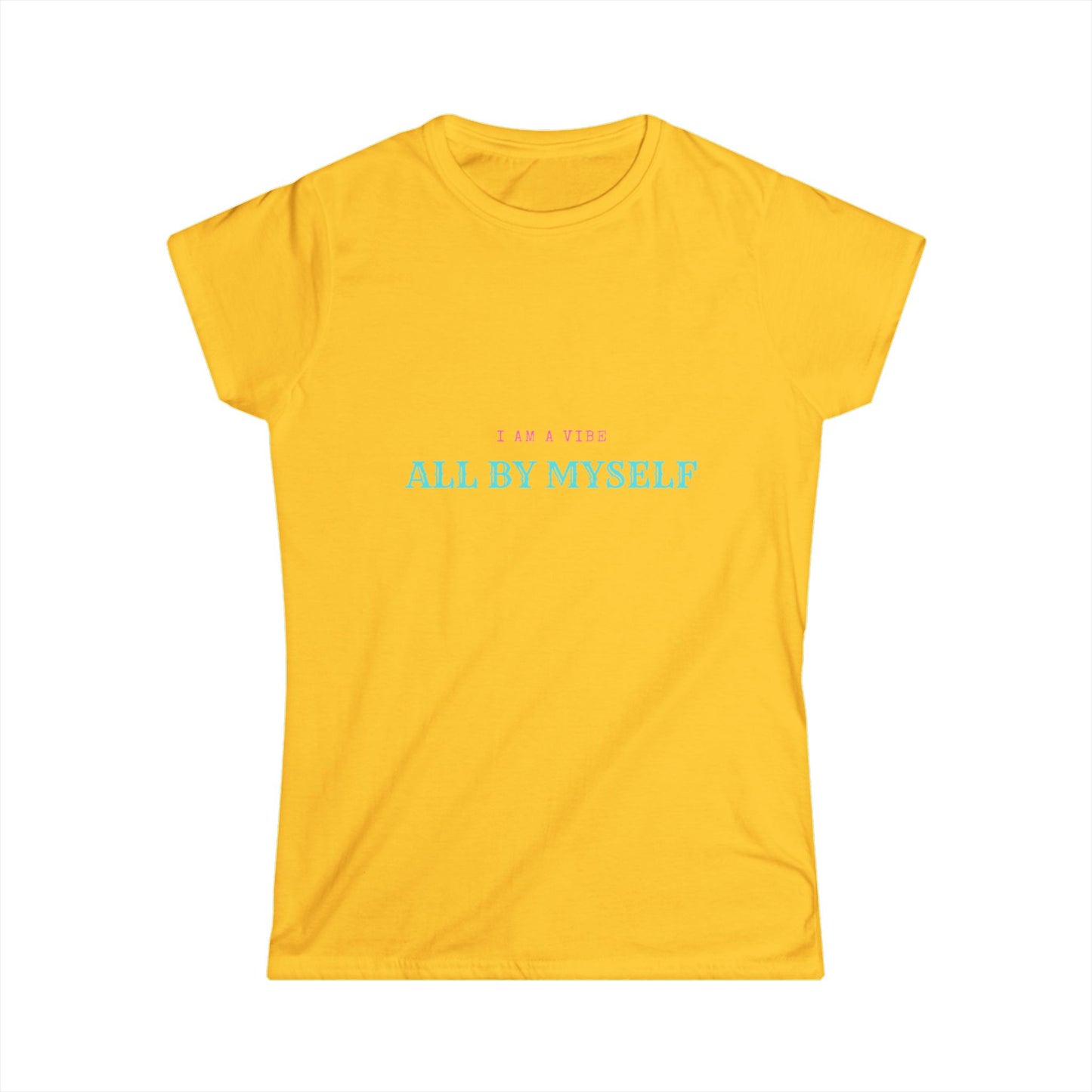 I am a vibe Women's Softstyle Tee